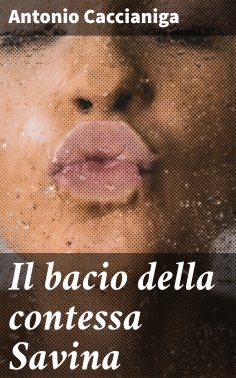 ebook: Il bacio della contessa Savina