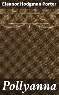 eBook: Pollyanna