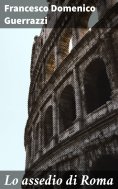 eBook: Lo assedio di Roma