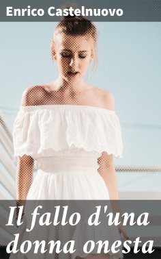 eBook: Il fallo d'una donna onesta
