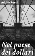 eBook: Nel paese dei dollari