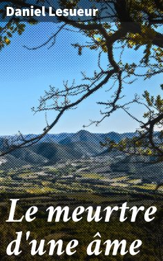 eBook: Le meurtre d'une âme