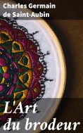 eBook: L'Art du brodeur