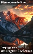 eBook: Voyage aux montagnes Rocheuses