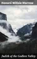 ebook: Judith of the Godless Valley