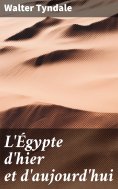 eBook: L'Égypte d'hier et d'aujourd'hui