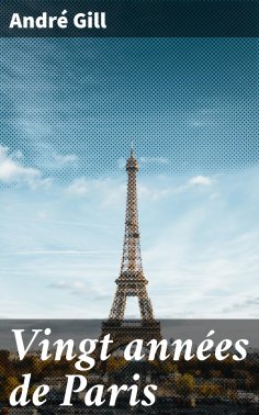 eBook: Vingt années de Paris
