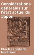 eBook: Considérations générales sur l'état actuel du Japon