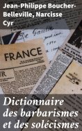 eBook: Dictionnaire des barbarismes et des solécismes