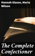 eBook: The Complete Confectioner