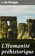eBook: L'Humanité préhistorique