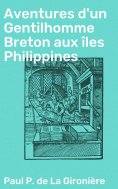 eBook: Aventures d'un Gentilhomme Breton aux îles Philippines