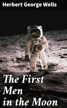 eBook: The First Men in the Moon