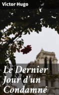 ebook: Le Dernier Jour d'un Condamné