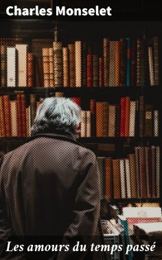 eBook: Les amours du temps passé