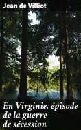 eBook: En Virginie, épisode de la guerre de sécession