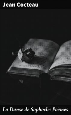 eBook: La Danse de Sophocle: Poèmes