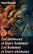 eBook: Les animaux et leurs hommes: Les hommes et leurs animaux