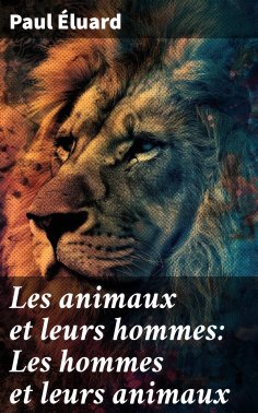 eBook: Les animaux et leurs hommes: Les hommes et leurs animaux