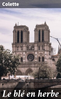 eBook: Le blé en herbe