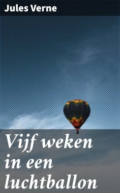 eBook: Vijf weken in een luchtballon