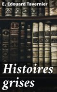 eBook: Histoires grises