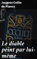 eBook: Le diable peint par lui-même