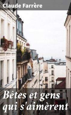 eBook: Bêtes et gens qui s'aimèrent