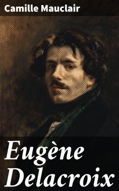 eBook: Eugène Delacroix