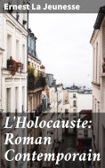 eBook: L'Holocauste: Roman Contemporain