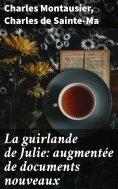 eBook: La guirlande de Julie: augmentée de documents nouveaux