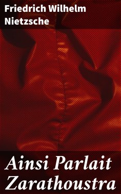 eBook: Ainsi Parlait Zarathoustra