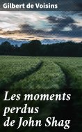 eBook: Les moments perdus de John Shag