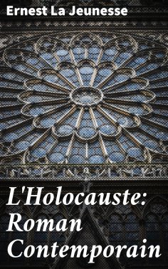eBook: L'Holocauste: Roman Contemporain