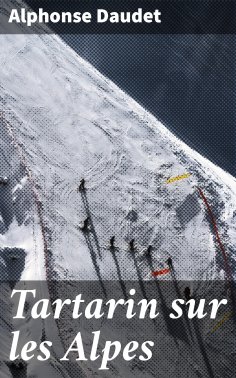 ebook: Tartarin sur les Alpes