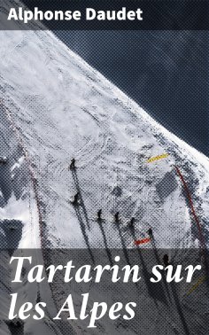 eBook: Tartarin sur les Alpes