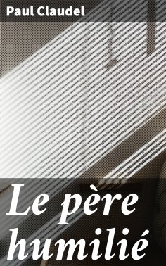 eBook: Le père humilié