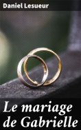 eBook: Le mariage de Gabrielle