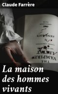 eBook: La maison des hommes vivants