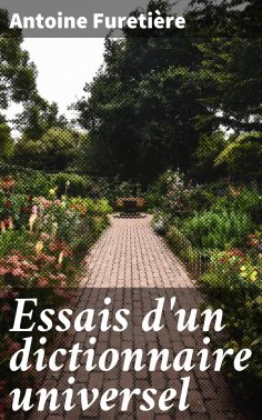 eBook: Essais d'un dictionnaire universel