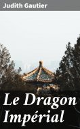 ebook: Le Dragon Impérial