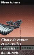 eBook: Choix de contes et nouvelles traduits du chinois