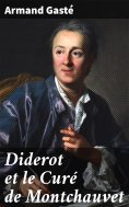 eBook: Diderot et le Curé de Montchauvet