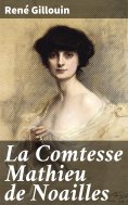 eBook: La Comtesse Mathieu de Noailles