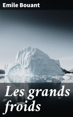eBook: Les grands froids