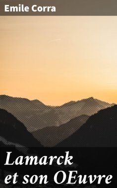 eBook: Lamarck et son OEuvre