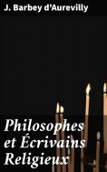 eBook: Philosophes et Écrivains Religieux