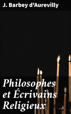 eBook: Philosophes et Écrivains Religieux