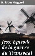 ebook: Jess: Épisode de la guerre du Transvaal