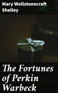 eBook: The Fortunes of Perkin Warbeck